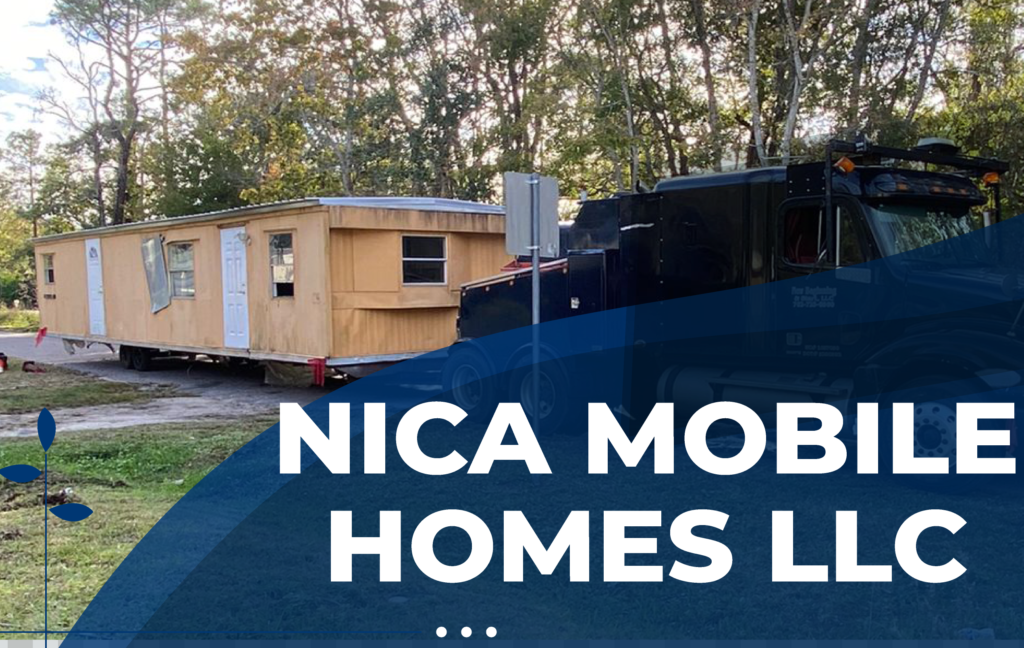 Nica Mobile Homes LLC | Your trusted partner in the world of mobile homes